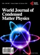 ̬־World Journal of Condensed Matter Physics